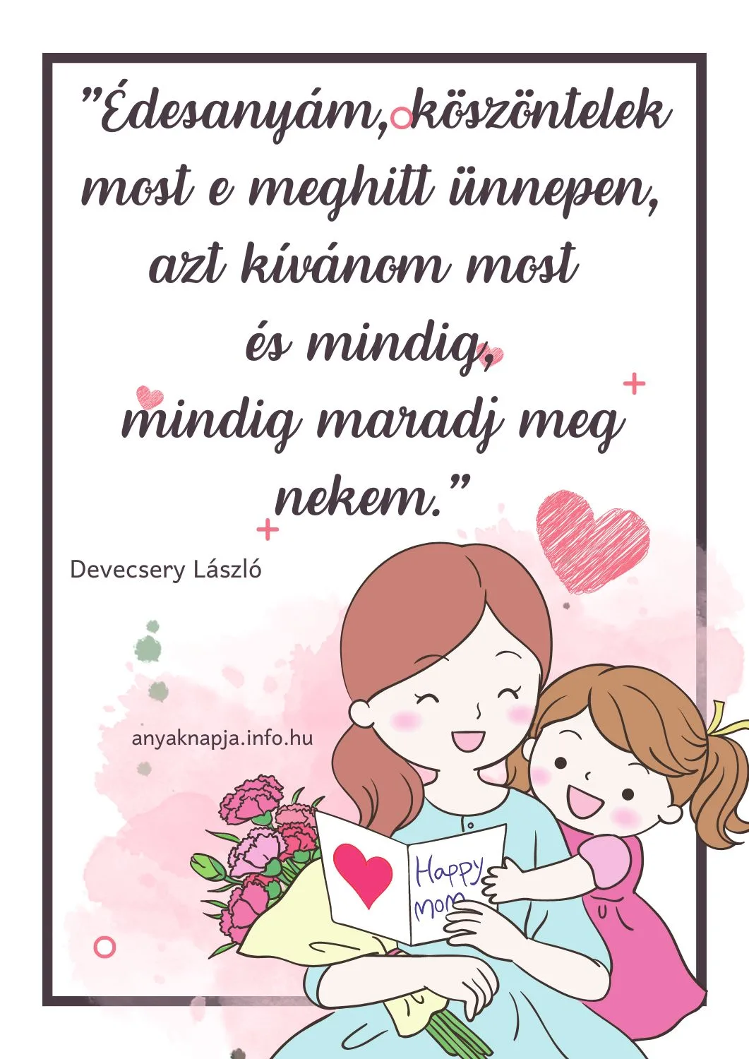 anyák napi idézet, édesanyám köszöntelek
