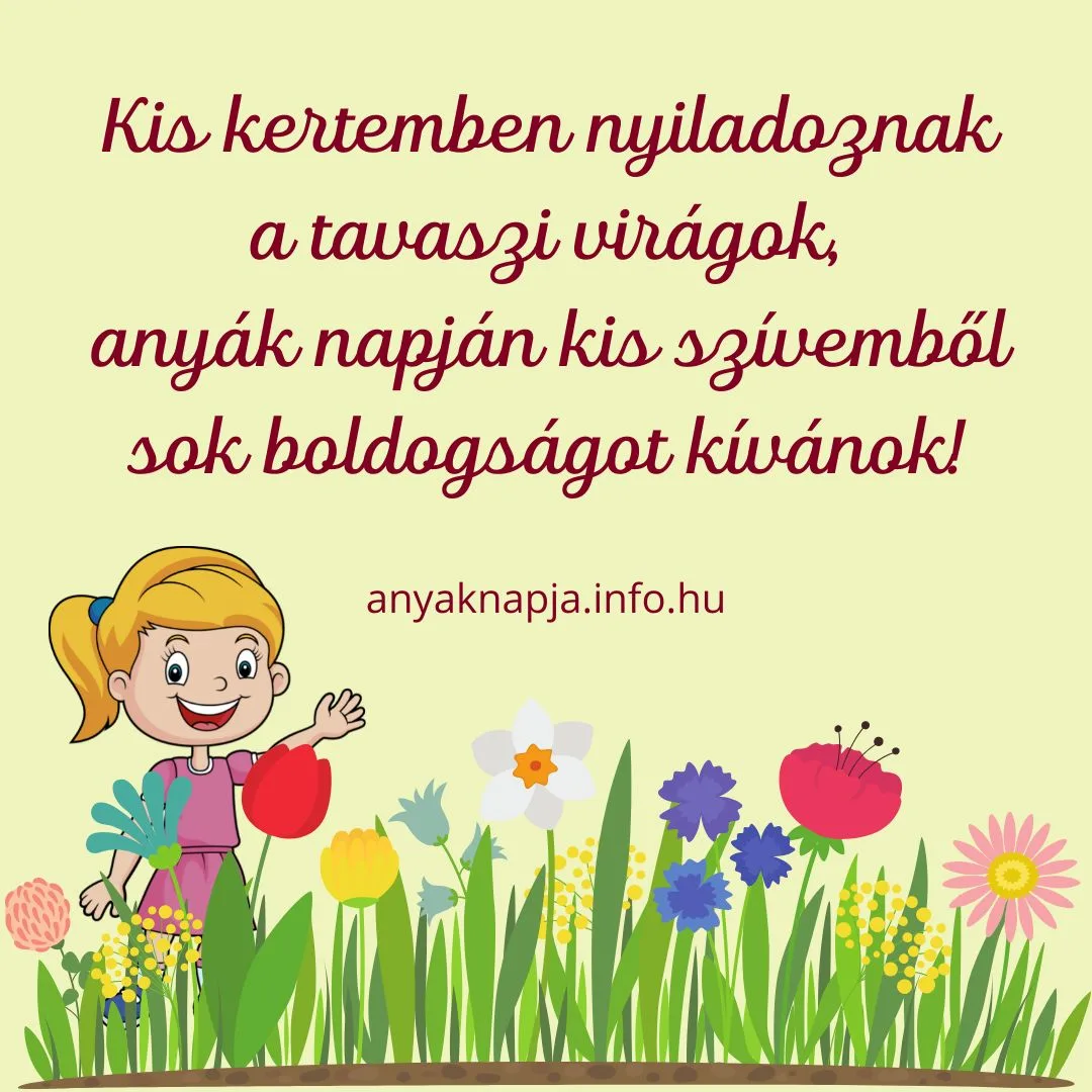 anyák napi mondóka kertemben