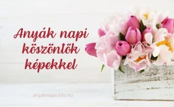 anyák napi köszöntők képekkel