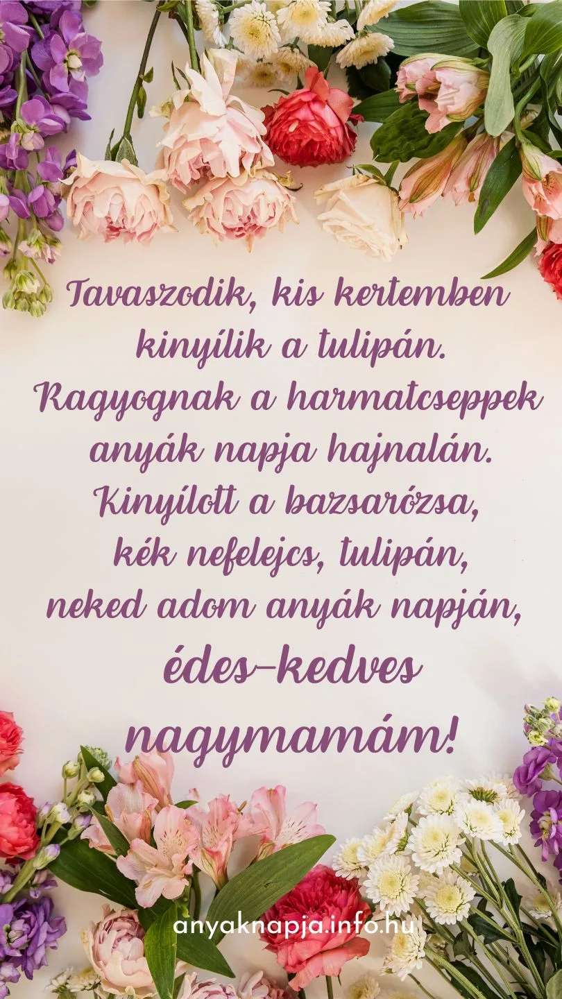 megható anyák napi vers nagymamának virágok