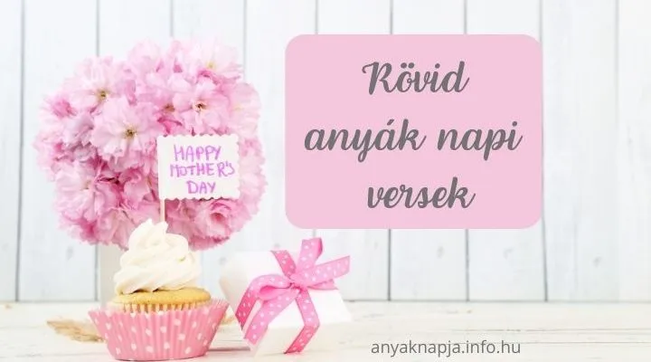 rövid anyák napi versek gyűjteménye