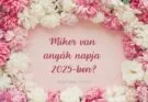 mikor van anyák napja 2025-ben